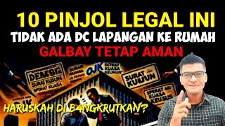 UPDATE TERBARU 10 PINJOL LEGAL TIDAK ADA DC LAPANGAN NAGIH KE RUMAH YANG GALBAY DI PINJOL INI AMAN [upl. by Naniac271]