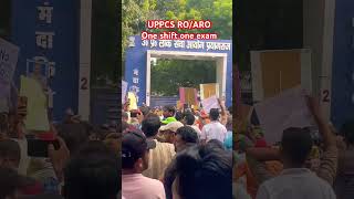 One shift one exam trending prayagraj prayagrajnewstodayislive uppsc uppsc2024 roaro2023 [upl. by Leaffar]