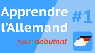 Cours dAllemand Débutant  Épisode 1 [upl. by Schroth186]