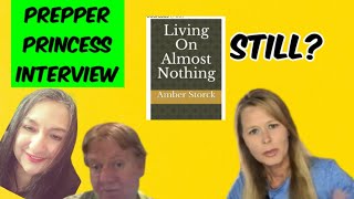 Prepper Princess Interview Does She Still Lives On Almost Nothing [upl. by Olli343]