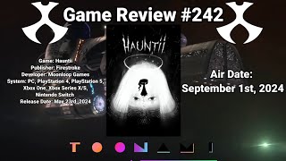 Toonami Game Review 242 Hauntii [upl. by Ajiam390]