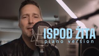 PEDJA JOVANOVIC  ISPOD ZITA PIANO VERSION [upl. by Eeresid]