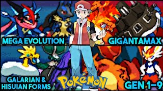 New Pokemon gba rom hacks With Mega Evolution Gigantamax Hisuian Forms Alola FORM Gen 19 amp More [upl. by Queenie87]