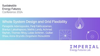 Sustainable Energy Futures Conference 2024  Whole system design and grid flexibility [upl. by Sset]