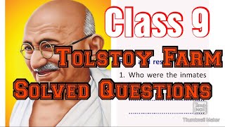 Class 9 Tolstoy Farm Solved Questions Unit2 Bonds of Love Scert Kerala [upl. by Thibaut]