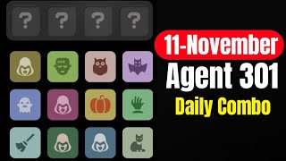 Agent 301 Puzzle Today 11 November  Agent 301 Airdrop  Agent 301 Puzzle Today [upl. by Aillimac518]