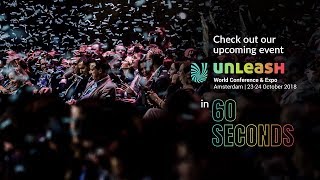 UNLEASH World Conference amp Expo in Amsterdam 2018 [upl. by Aihtibat]