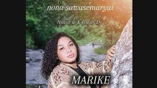 MARIKE NONA SAWASEMARYAIyomakan NOVAL X YONAS BAPZA PRODUCTION 20242025💥 [upl. by Nebuer]