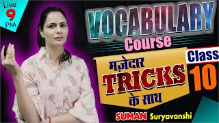 Important Vocabulary  Complete VOCABULARY COURSE  CLASS 10  English with SUMAN Maam [upl. by Ennaegroeg]