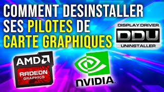 Comment Désinstaller ses PILOTES Graphique NVIDIAAMD [upl. by Khorma931]