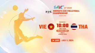 LIVE  VIE VS THA  22nd Asian Womens U20 Volleyball Championship [upl. by Nabal956]