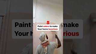 Top paint Colors to Make Your Home Luxurious interiordesign modularkitchendesigners color shorts [upl. by Amees349]