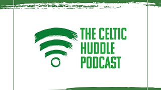 The Celtic Huddle Podcast  LIVE today at 12 noon [upl. by Jenkel868]