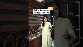 Table Etiquette I Buffet Etiquette I Shorts I Pankaj Bhadouria [upl. by Dranel]