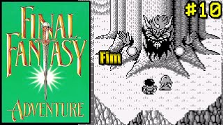 Final Fantasy Adventure  Fim  10 [upl. by Frida]