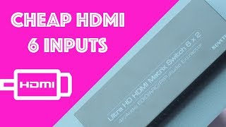 HDMI Switch 6 Inputs Cheap And Easy [upl. by Sculley]