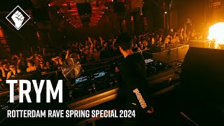 Rotterdam Rave Spring Special 2024  Trym [upl. by Herrmann]