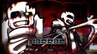 Horrortale A World of Insanity Ridiculous World [upl. by Aseyt]