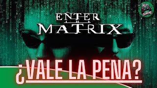 Reseña RETRO  Enter the Matrix ¿Vale la Pena en 2024  Una Joya [upl. by Knoll]