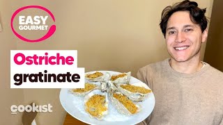 Ostriche gratinate la ricetta facile dell’antipasto di pesce raffinato e prelibato [upl. by Eadahs141]