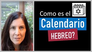 Como funciona el CALENDARIO HEBREO Como cuentan los años los meses y los dias los judios [upl. by Akinet]