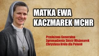 Matka Ewa Kaczmarek MChR [upl. by Aleakcim]