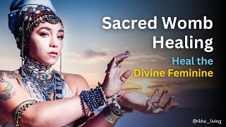 Ancient WOMB HEALING Meditation Music  Cleanse Negativity from the Womb  Divine Feminine Frequency [upl. by Brendan]