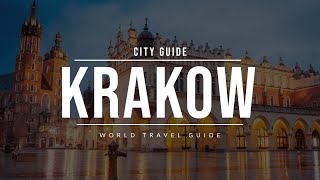 KRAKOW City Guide  Poland  Travel Guide [upl. by Enaz]