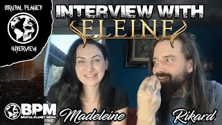 Eleine Interview  Madeleine amp Rikard Talk New Album quotWe Shall Remainquot [upl. by Francesco912]