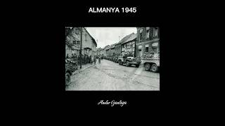 ALMANYA  GERMANY 1945  2024 [upl. by Anallij]