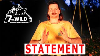 STATEMENT ZU MEINEM ABBRUCH BEI 7 VS WILD  Jan Schlappen [upl. by Chari]