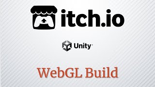 Unity  C  WebGL platform çıktısı nasıl alınır  itchio [upl. by Nahs141]