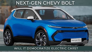 Nextgen Chevrolet Bolt 202526  What to Expect [upl. by Ala]