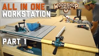 Building the ultimate ALLINONE woodworking station  PART 1 [upl. by Eugen73]