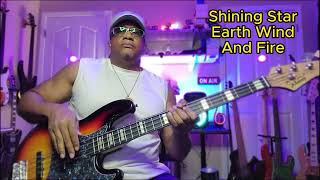 Shining Star  Earth Wind And Fire  Bass Cover [upl. by Rafaelita]