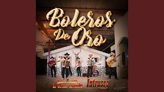 Boleros De Oro [upl. by Ettesyl]