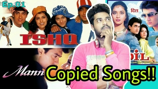 Ep01 Bollywood Copied Songs  Aamir Khan Special Episode [upl. by Bonita]