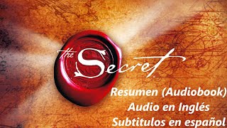 📖The Secret ABSTRACT  El Secreto Resumen  Audio inglés subtitulos en español [upl. by Terrene]