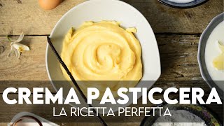 Crema pasticcera la ricetta perfetta [upl. by Kelson]