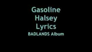 Halsey Gasoline Lyrics [upl. by Partan]