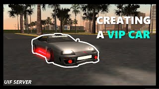 SAMP Creating a Vip Car in UIF Server [upl. by Nosrej]