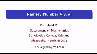 Introduction To Ramsey Number  Part 1  Combinatorics  2nd Year MSc Mathematics  DrIndulal G [upl. by Emelin]