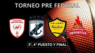 Torneo PreFederal de básquet  3° 4° Puesto y Final  En vivo [upl. by Nehcterg437]