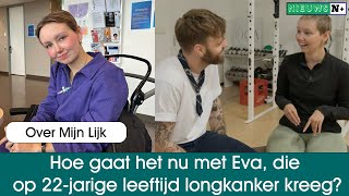 Over Mijn Lijk Hoe gaat het nu met Eva HermansKroot die op 22jarige leeftijd longkanker kreeg [upl. by Clite]