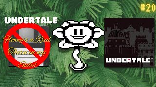 Undertale Flowey is a Real Thorn in My Side 20 [upl. by Felic]