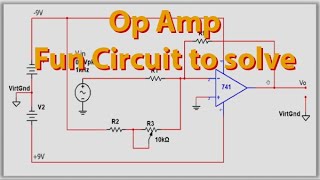 Op Amp Fun Circuit to solve [upl. by Manuel461]