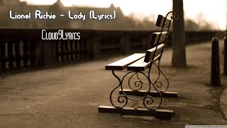 Lady  Lionel Richie Lyrics  Cloud9Lyrics [upl. by Nauj]