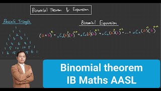 Binomial theorem  IB Maths AASL [upl. by Enimaj418]