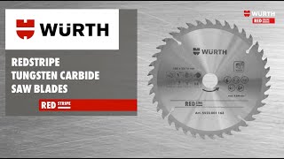 Würth RedStripe  Circular Saw Blades [upl. by Eimmak]