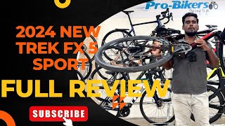 TREK FX 5 SOPRT NEW 2024 MODEL ONE CYCLE FROM 6  60For All FamilyHow probikersomr tamil [upl. by Erasmo536]